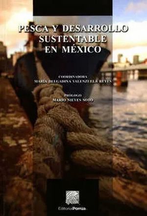 Pesca y desarrollo sustentable en México