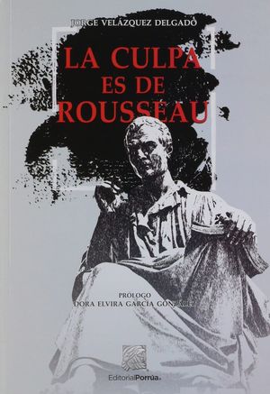 La culpa es de Rousseau