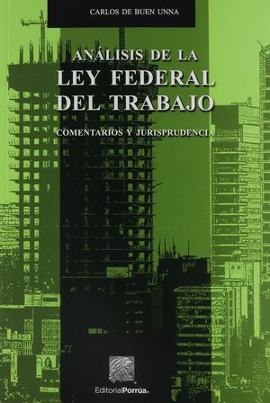 Análisis de la ley federal del trabajo
