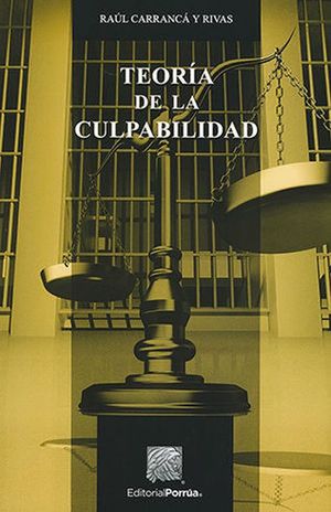 TEORIA DE LA CULPABILIDAD / 2 ED.