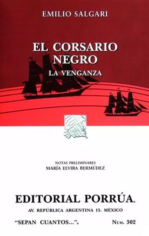 #302. El corsario negro / La venganza / 6 ed.