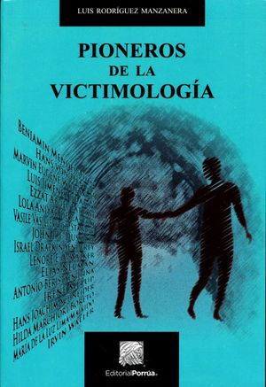 Pioneros de la victimología