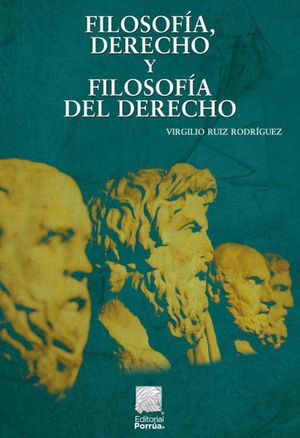 Filosofía, Derecho y Filosofía del Derecho / 6 ed.