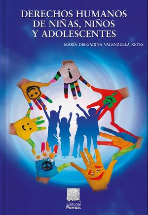 Derechos humanos de niñas, niños y adolescentes / 3 ed. / pd.