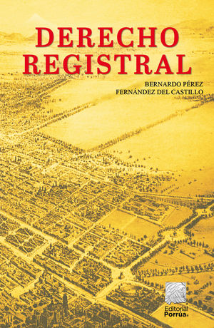 Derecho registral / 14 ed.