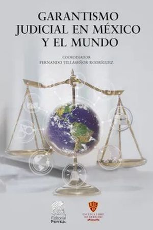 Garantismo judicial en MÃ©xico y el mundo