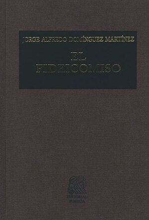El fideicomiso / 15 ed. / Pd.