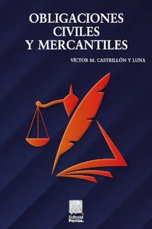 Obligaciones civiles y mercantiles / 4 ed.