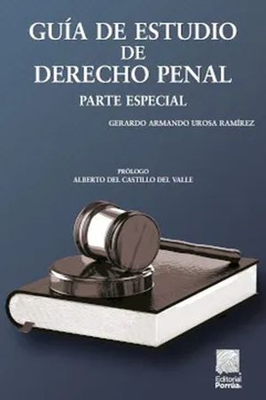 Guía de estudio de derecho penal. Parte especial