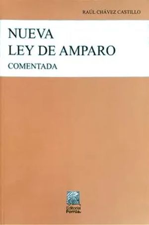 Nueva ley de amparo comentada / 11 ed.