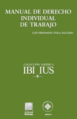 Manual de derecho individual de trabajo / 3 ed.
