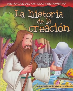HISTORIA DE LA CREACION, LA