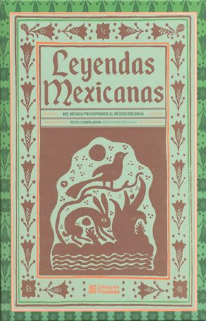 Leyendas mexicanas / pd.