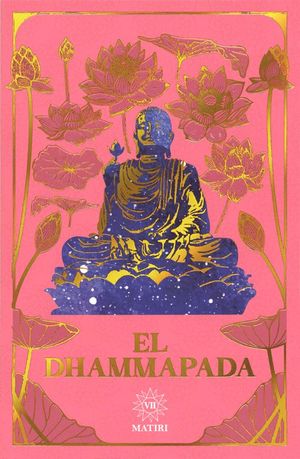 El Dhammapada VII