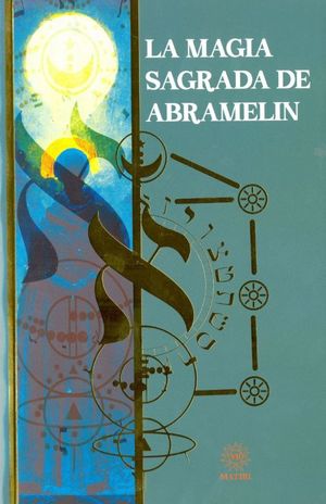 La magia sagrada de Abramelin
