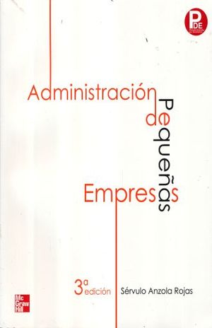 ADMINISTRACION DE PEQUEÑAS EMPRESAS / 3 ED.