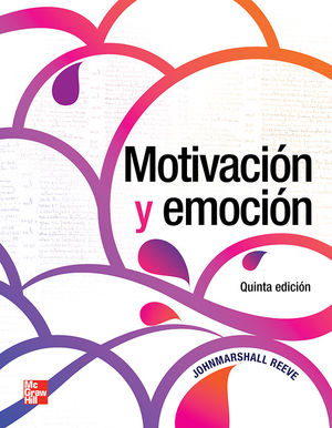 MOTIVACION Y EMOCION / 5 ED.