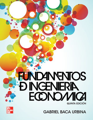 FUNDAMENTOS DE INGENIERIA ECONOMICA / 5 ED.