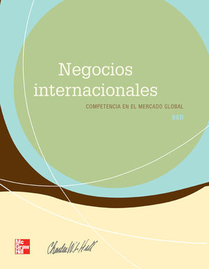 NEGOCIOS INTERNACIONALES.COMPETENCIA EN EL MERCADO GLOBAL / 8 ED.