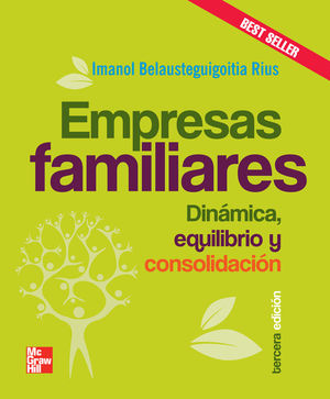 EMPRESAS FAMILIARES. DINAMICA EQUILIBRIO Y CONSOLIDACION / 4 ED
