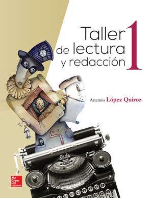 TALLER DE LECTURA Y REDACCION I. BACHILLERATO