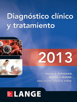 DIAGNOSTICO CLINICO Y TRATAMIENTO / 52 ED.