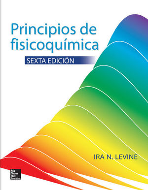 PRINCIPIOS DE LA FISICOQUIMICA / 6 ED.