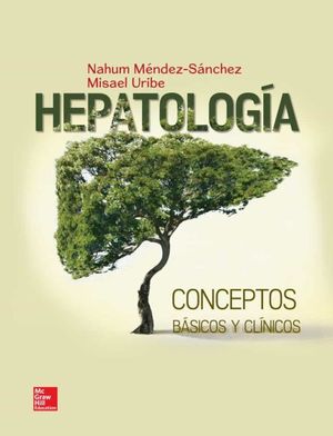 Hepatología. Conceptos básicos y clínicos / pd.