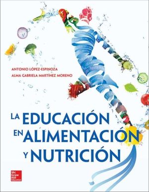EDUCACION EN ALIMENTACION Y NUTRICION, LA