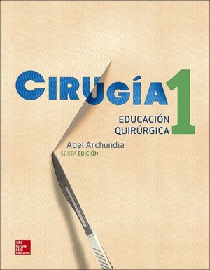 CIRUGIA 1. EDUCACION QUIRURGICA