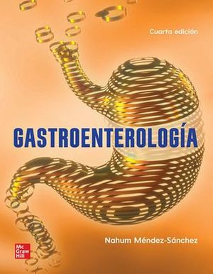 Gastroenterología / 4 ed.