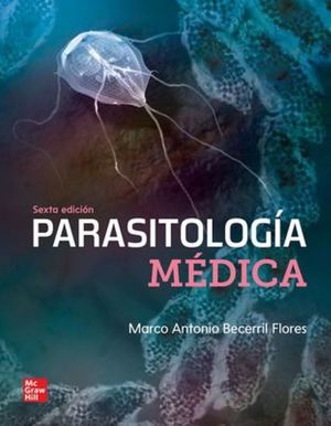 Parasitología médica / 6 ed.
