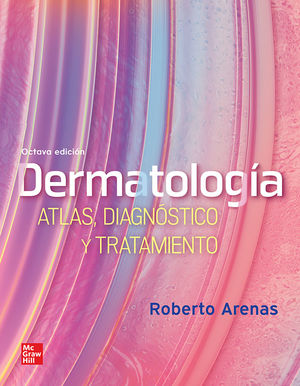 DermatologÃ­a. Atlas, diagnÃ³stico y tratamiento / 8 ed.