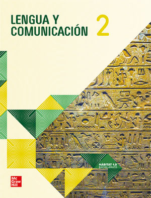 Lengua y comunicación 2 / Habitat 1.0 Bachillerato