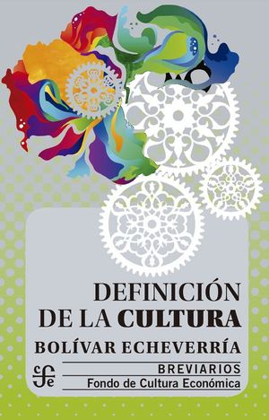 Definición de la cultura / 2 ed.