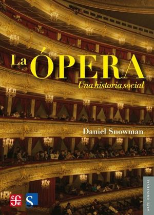 La ópera. Una historia social
