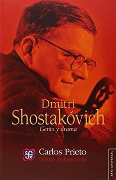 Dmitri Shostakovich. Genio y drama
