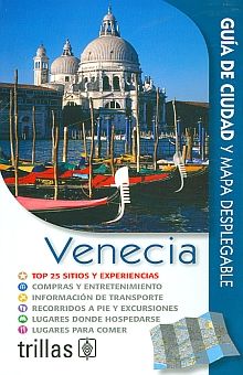 Venecia. Guía de ciudad y mapa desplegable