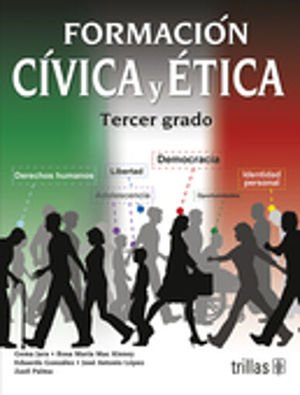 FORMACION CIVICA Y ETICA 3. SECUNDARIA