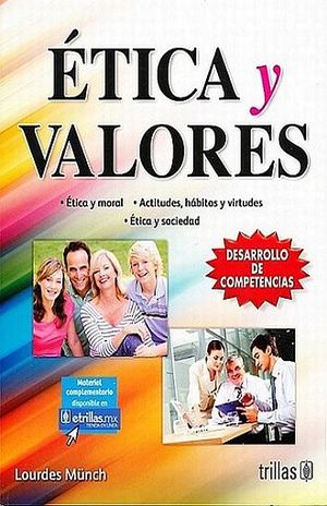 ETICA Y VALORES. BACHILLERATO / 3 ED.