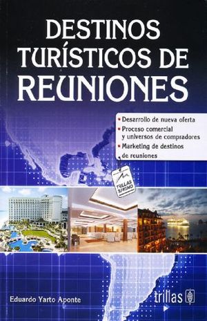 DESTINOS TURISTICOS DE REUNIONES