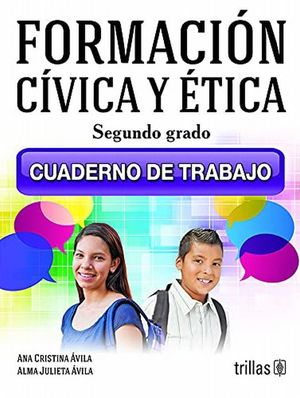 FORMACION CIVICA Y ETICA 2. CUADERNO DE TRABAJO