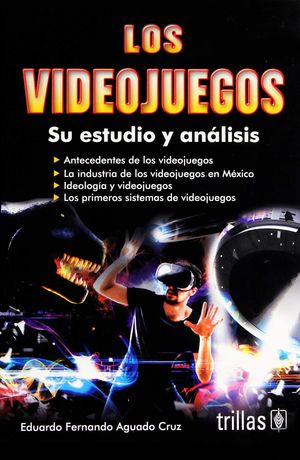 VIDEOJUEGOS, LOS. SU ESTUDIO Y ANALISIS
