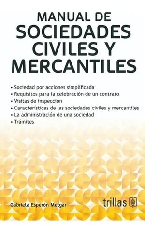 MANUAL DE SOCIEDADES CIVILES Y MERCANTILES / 3 ED.