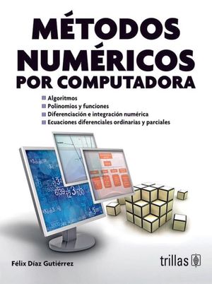 METODOS NUMERICOS POR COMPUTADORA / 2 ED.
