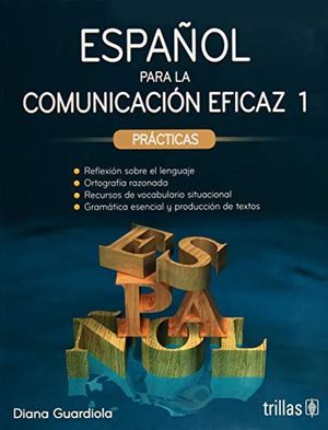 ESPAÑOL PARA LA COMUNICACION EFICAZ 1