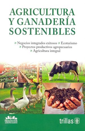 Agricultura y ganadería sostenibles