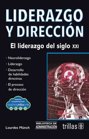 Liderazgo y dirección / 5 ed.