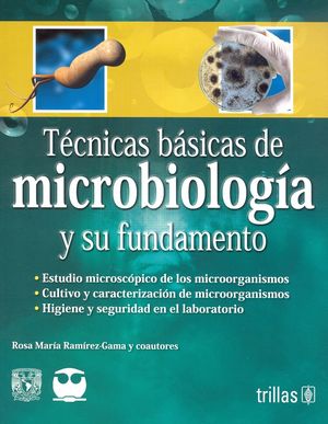 Temas básicos de microbiología y su fundamento / 2 ed.