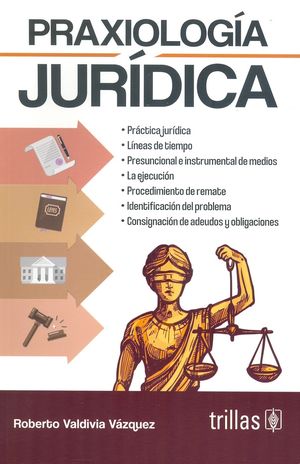Praxiología jurídica